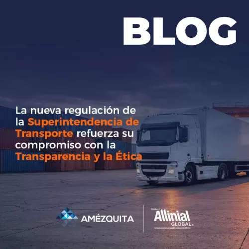 Amézquita blog - La Superintendencia de Transporte refuerza su compromiso con la Ética y Transparencia