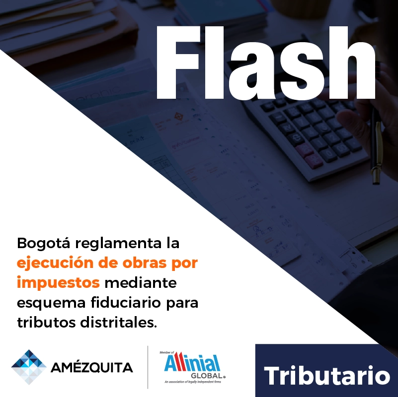 Bogotá reglamenta obras por impuestos vía fiducia Amézquita Colombia