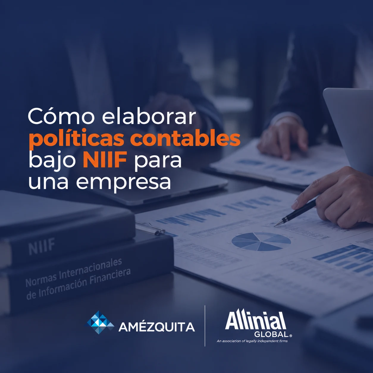 cómo elaborar las políticas contables de una empresa bajo NIIF