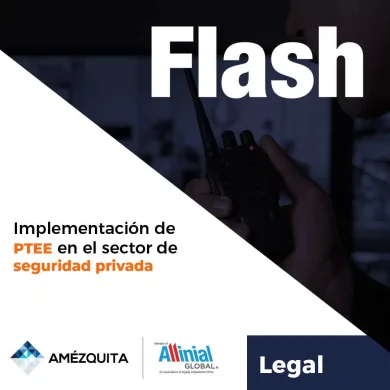 Amézquita flash - Implementación de PTEE en el sector de seguridad privada