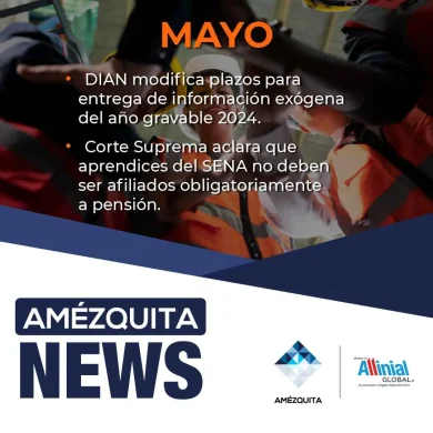 Amézquita news - boletín normativo mayo 2025