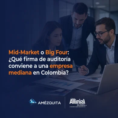 Firmas de auditoría mid-market vs Big Four en Colombia