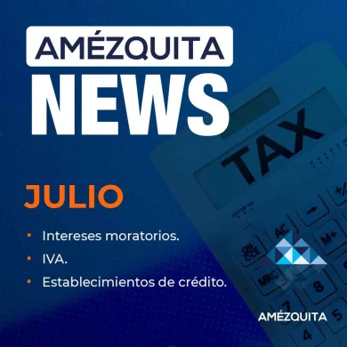 Amézquita news - Boletín Normativo Julio