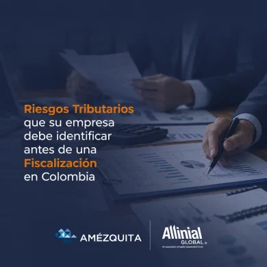 Riesgos tributarios en empresas Colombia