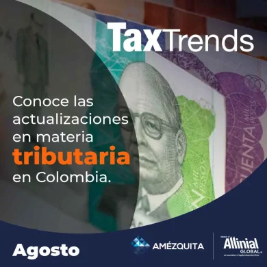 Tax Trends Amézquita - La sucursal de sociedad extranjera debe reconocer todos sus ingresos, gastos y costos