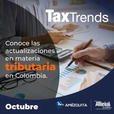 Tax Trends Amézquita - Novedades Tributarias Formulario 260